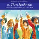 Children's Audio Classics: The Three Musketeers Audiobook