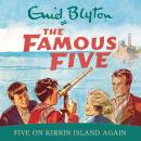 Five On Kirrin Island Again Audiobook