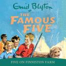 Five On Finniston Farm Audiobook