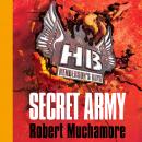 Henderson's Boys: Secret Army Audiobook
