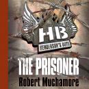Henderson's Boys: The Prisoner Audiobook