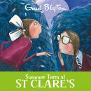 Summer Term at St Clare's: Book 3, Enid Blyton