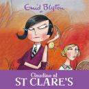 Claudine at St Clare's: Book 7 Audiobook