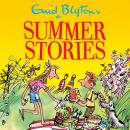 Enid Blyton's Summer Stories: Contains 27 Classic Blyton Tales: Bumper Short Story Collections Audiobook