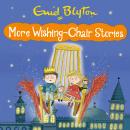 More Wishing Chair Stories: Book 3 Audiobook