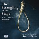 The Strangling on the Stage Audiobook