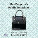 Mrs Pargeter's Public Relations Audiobook