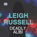 Deadly Alibi Audiobook