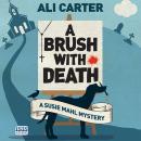 A Brush With Death Audiobook