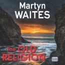 The Old Religion Audiobook