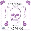 Strange Tombs Audiobook