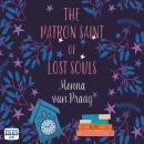 The Patron Saint of Lost Souls Audiobook