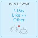 A Day Like Any Other Audiobook