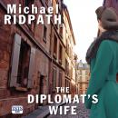 The Diplomat's Wife Audiobook