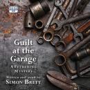 Guilt at the Garage Audiobook
