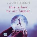 This is How We Are Human Audiobook