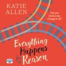 Everything Happens for a Reason Audiobook