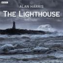 Lighthouse: A BBC Radio 4 dramatisation, Alan Harris