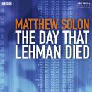 The Day That Lehman Died Audiobook