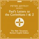 Paul's Letters to the Corinthians 1 & 2: The New Testament, Revised English Edition, Various  