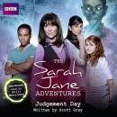 The Sarah Jane Adventures Judgement Day Audiobook