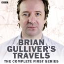 Brian Gulliver's Travels: Series 1 Audiobook
