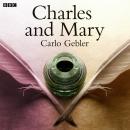 Charles And Mary Audiobook