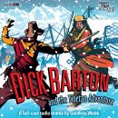 Dick Barton And The Tibetan Adventure, Edward J. Mason