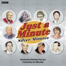 Just A Minute: Silver Minutes Audiobook