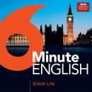 6 Minute English: British Life Audiobook