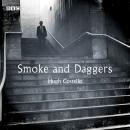Smoke And Daggers: A BBC Radio 4 dramatisation, Hugh Costello