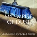 My Empire Of Dust, Wolfgang Stoecker