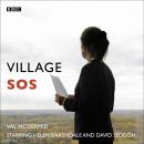 Village SOS (Woman's Hour Drama) Audiobook