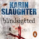 Blindsighted: Grant County Series, Book 1