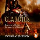 Claudius: An action-packed historical page-turner full of intrigue and suspense…
