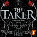 Taker: (Book 1 of The Immortal Trilogy), Alma Katsu