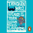The Case of the Man who Died Laughing Audiobook