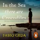 In the Sea There Are Crocodiles Audiobook
