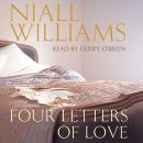 Four Letters Of Love: Picador Classic Audiobook