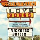 Shotgun Lovesongs Audiobook