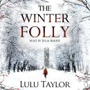 The Winter Folly Audiobook