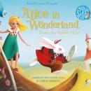 Alice in Wonderland: Down the Rabbit Hole Book and CD Pack Audiobook
