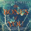 The Bones of You: A Richard and Judy Book Club Selection Audiobook