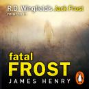 Fatal Frost: DI Jack Frost series 2