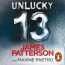 Unlucky 13: A ghost from the past returns... (Women’s Murder Club 13)