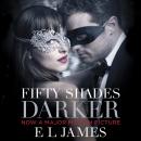 Fifty Shades Darker: Book 2 of the Fifty Shades trilogy Audiobook