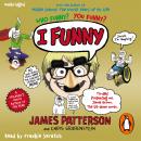 I Funny: (I Funny 1) Audiobook
