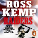 Raiders: World War Two True Stories, Ross Kemp