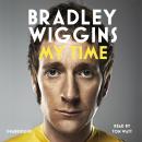 Bradley Wiggins - My Time: An Autobiography