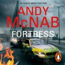 Fortress: (Tom Buckingham Thriller 2), Andy McNab